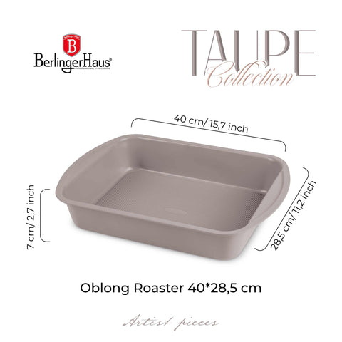Product image of Oblong roaster 40x28,5cm. Part of the Taupe Collection . Features: • Material: carbon steel with titanPro non-stick coating • Size: 40*28,5*7 cm • Color: matt taupe. (Studio view). Official Berlinger Haus product, boosted by Promintra sl.