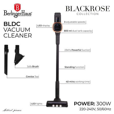 Product image of Vacuum cleaner with BLDC motor (5x stronger motor). Part of the Black Rose Collection . Features: THE BEST SELLING ITEM IN AMAZON! • Voltage: 25,2 V (Li-ION battery) • 300 W • BLDC motor (5x stronger motor) - Vacuum >25Kpa super powerful suction.... (Studio view). Official Berlinger Haus product, boosted by Promintra sl.